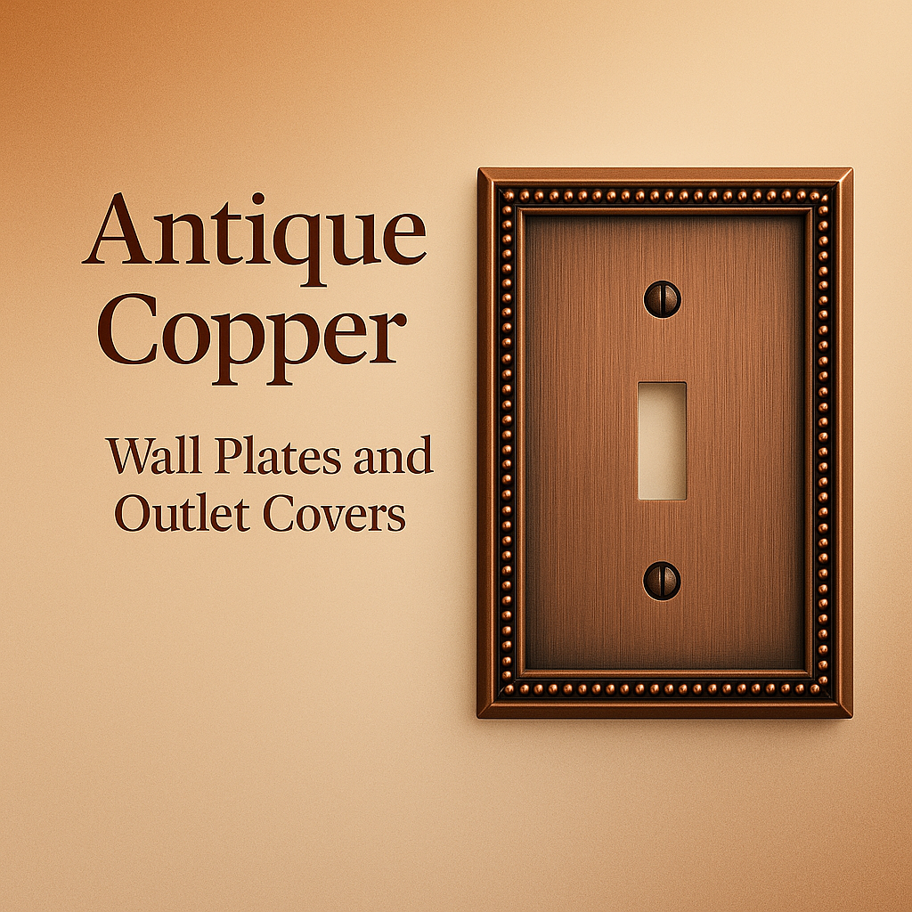 Antique Copper Wall Plates and Outlet Covers