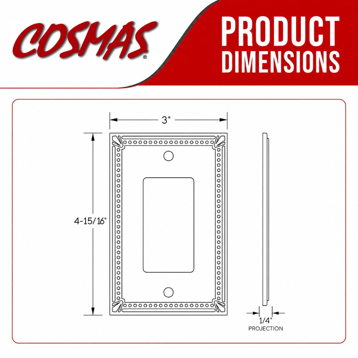 Product dimensions diagram for a COSMAS wall plate, showing front and side views with measurements of 3 inches width, 4-15/16 inches height, and 1/4 inch projection.